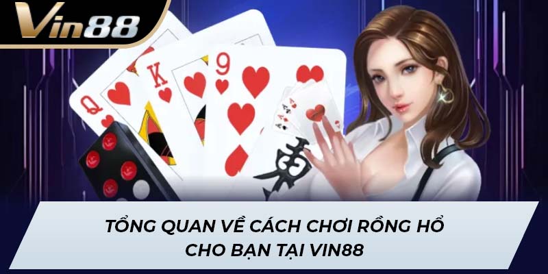 cách chơi Rồng Hổ