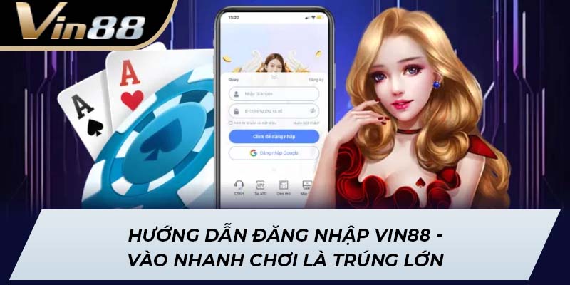 Đăng nhập Vin88